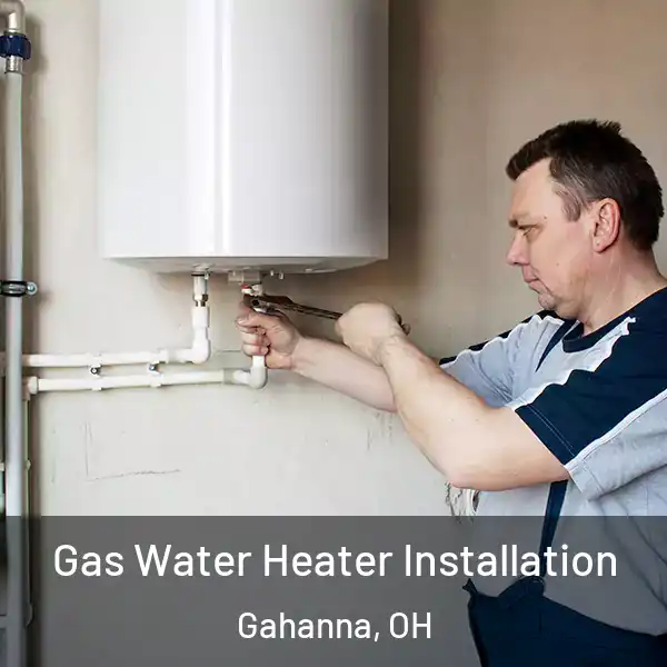  Gas Water Heater Installation Gahanna, OH