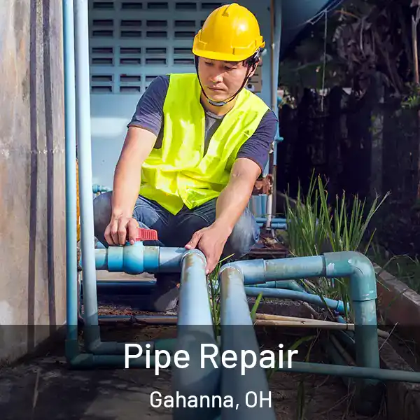  Pipe Repair Gahanna, OH