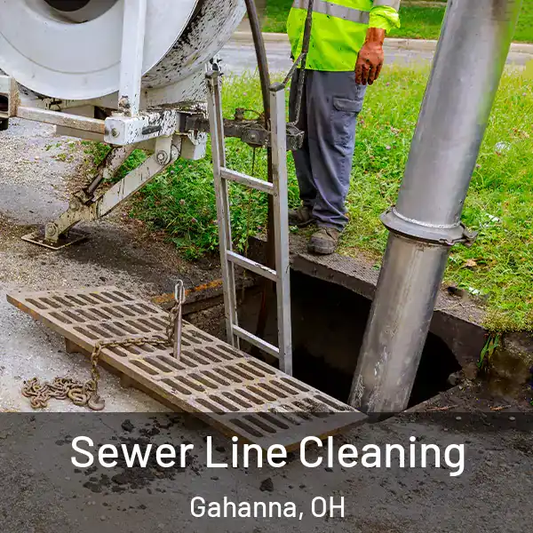  Sewer Line Cleaning Gahanna, OH