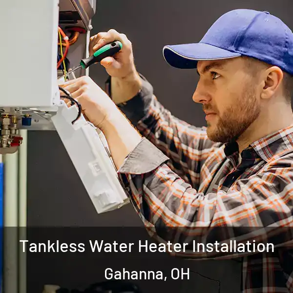  Tankless Water Heater Installation Gahanna, OH
