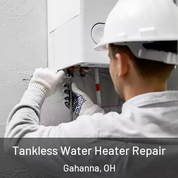  Tankless Water Heater Repair Gahanna, OH