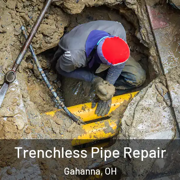  Trenchless Pipe Repair Gahanna, OH