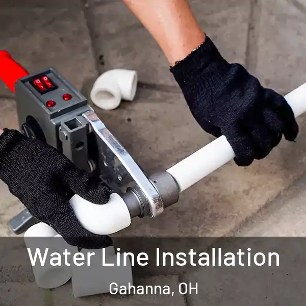  Water Line Installation Gahanna, OH